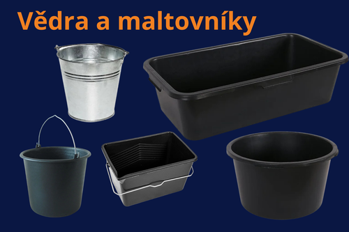 Vědra a maltovníky